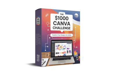 The $1000 Canva Challenge – Review & Bonus Worth $50K