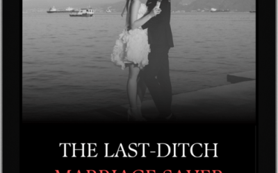 The Last-Ditch Marriage Saver for Men (aanchorbiz.com/the-last-ditch-marriage-saver-for-men-jvpage/) -Review and Bonus