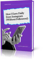 How I Earn Daily from Instagram (eBook)-Review and Bonus