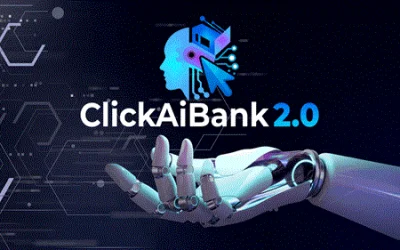ClickAiBank 2.0 -Review and Bonus worth $100+