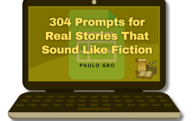 304 Prompts for Real Stories That Sound Like Fiction -Review and Bonus worth $100+