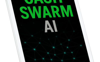 Cash Swarm AI -Review and Bonus worth $1000+