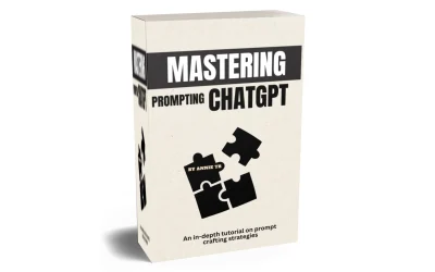 Mastering ChatGPT Prompting – Review and Bonus Worth $1000+