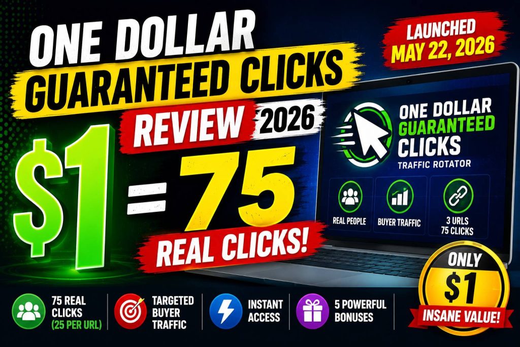 One Dollar Guaranteed Clicks Review