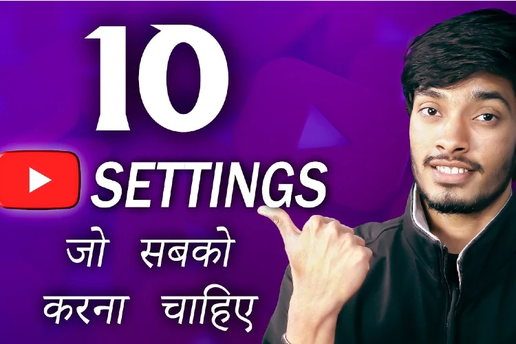 10+ YouTube Settings You NEED to Know to Grow Your Channel | Deepak Daiya